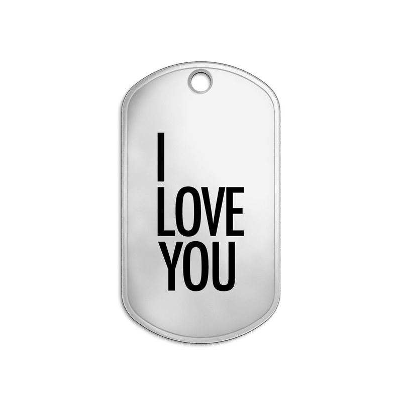 Dog Tag | I Love You